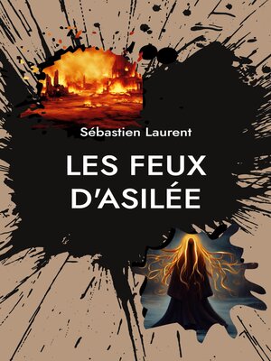 cover image of Les Feux D'Asilée